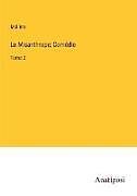 Kartonierter Einband Le Misanthrope; Comédie von Molière