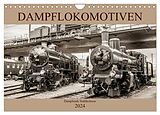 Kalender Dampflokomotiven - dampfende Stahlkolosse (Wandkalender 2024 DIN A4 quer), CALVENDO Monatskalender von Liselotte Brunner-Klaus