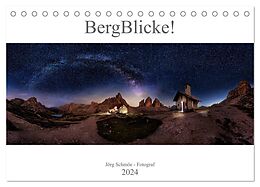 Kalender BergBlicke! (Tischkalender 2024 DIN A5 quer), CALVENDO Monatskalender von Jörg Schmöe