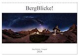 Kalender BergBlicke! (Wandkalender 2024 DIN A3 quer), CALVENDO Monatskalender von Jörg Schmöe