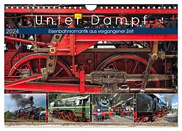 Kalender Unter Dampf - Eisenbahnromantik aus vergangener Zeit (Wandkalender 2024 DIN A4 quer), CALVENDO Monatskalender von Peter Härlein
