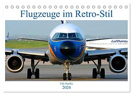 Kalender Flugzeuge im Retro-Stil (Tischkalender 2024 DIN A5 quer), CALVENDO Monatskalender von Udo Haafke