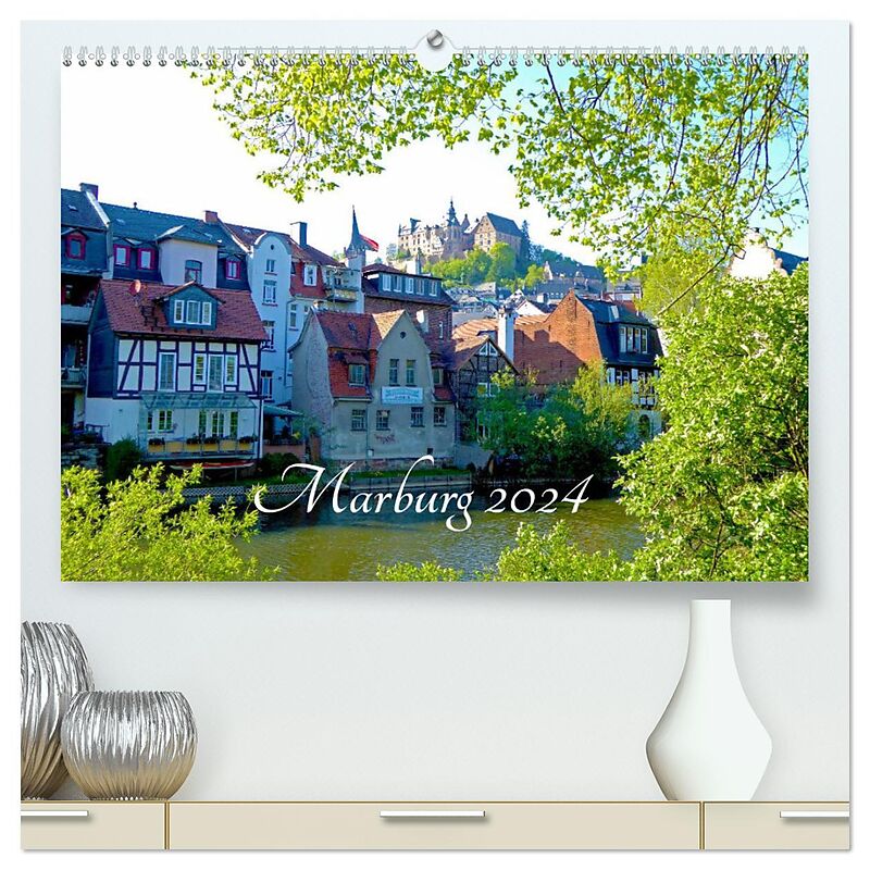 Marburg 2024 (hochwertiger Premium Wandkalender 2024 DIN A2 quer), Kunstdruck in Hochglanz