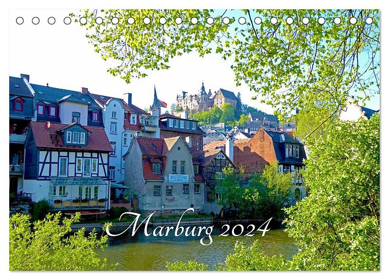 Marburg 2024 (Tischkalender 2024 DIN A5 quer), CALVENDO Monatskalender