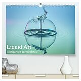 Kalender Liquid Art, Einzigartige Tropfenfotos (hochwertiger Premium Wandkalender 2024 DIN A2 quer), Kunstdruck in Hochglanz von Karl Josef Schüler