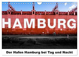 Kalender Der Hafen Hamburg bei Tag und Nacht (Wandkalender 2024 DIN A4 quer), CALVENDO Monatskalender von Matthias Voss
