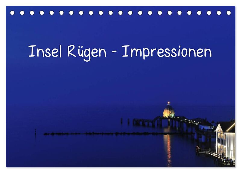 Insel Rügen - Impressionen (Tischkalender 2024 DIN A5 quer), CALVENDO Monatskalender