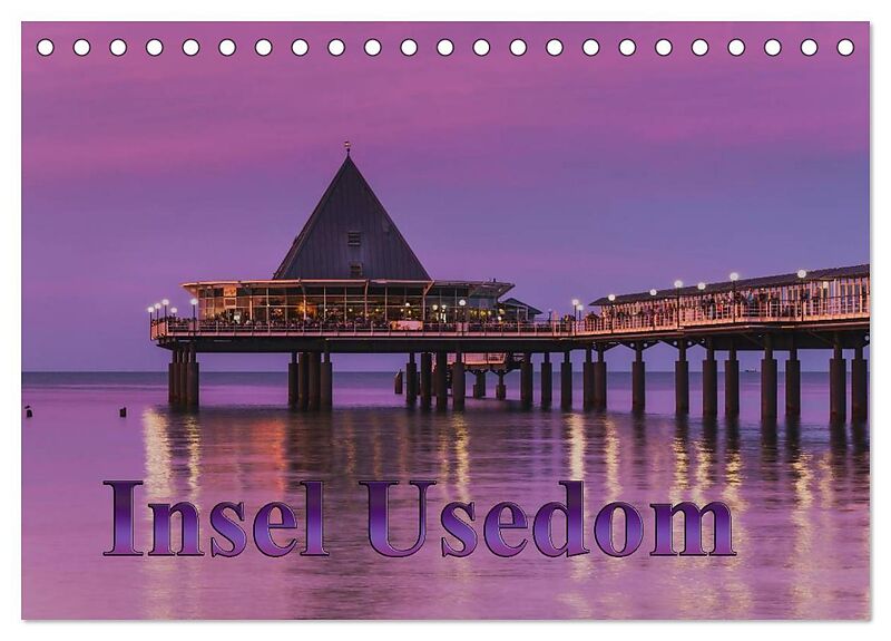 Insel Usedom (Tischkalender 2024 DIN A5 quer), CALVENDO Monatskalender