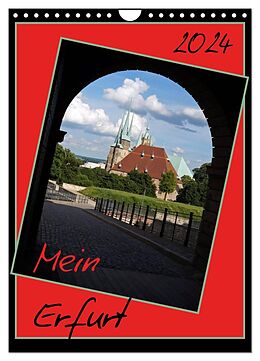 Kalender Mein Erfurt (Wandkalender 2024 DIN A4 hoch), CALVENDO Monatskalender von Flori0 Flori0