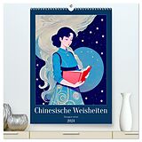 Kalender Chinesische Weisheiten. Zhngguó zhìhuì (hochwertiger Premium Wandkalender 2024 DIN A2 hoch), Kunstdruck in Hochglanz von Steffani Lehmann