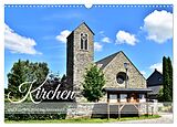 Kalender Kirchen und Kapellen rund um Simmerath (Wandkalender 2024 DIN A3 quer), CALVENDO Monatskalender von DeRessaix - Photographer