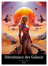 Kalender Hüterinnen der Galaxie (Wandkalender 2024 DIN A2 hoch), CALVENDO Monatskalender von Thomas Meinert