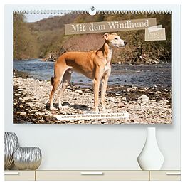 Kalender Mit dem Windhund unterwegs im zauberhaften Bergischen Land (hochwertiger Premium Wandkalender 2024 DIN A2 quer), Kunstdruck in Hochglanz von Meike Bölts