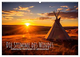 Kalender Die Stimme des Windes: Indianische Weisheiten im Jahresverlauf (Wandkalender 2025 DIN A2 quer), CALVENDO Monatskalender von artefacti artefacti