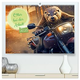 Kalender (Kal) Otter bei der Arbeit (hochwertiger Premium Wandkalender 2025 DIN A2 quer), Kunstdruck in Hochglanz von Rupert Kowalski