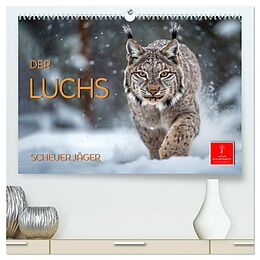 Kalender (Kal) Der Luchs - scheuer Jäger (hochwertiger Premium Wandkalender 2025 DIN A2 quer), Kunstdruck in Hochglanz von Peter Roder