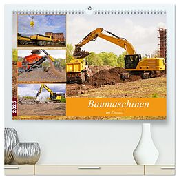 Kalender Baumaschinen im Einsatz (hochwertiger Premium Wandkalender 2025 DIN A2 quer), Kunstdruck in Hochglanz von Babetts Bildergalerie - Babett Paul
