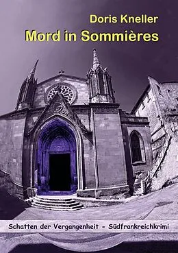 E-Book (epub) Mord in Sommières - Südfrankreichkrimi von Doris Kneller
