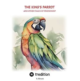 Livre Relié The King's Parrot de Serena Rivers