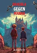 E-Book (epub) Dracula Gegen Manah von Olivia Petit