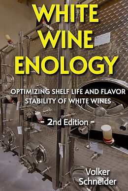 Livre Relié WHITE WINE ENOLOGY de Volker Schneider