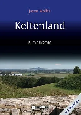 E-Book (epub) Keltenland von Jason Wolffe