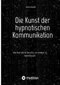 E-Book (epub) Die Kunst der hypnotischen Kommunikation von Sven Frank