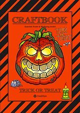 E-Book (epub) CRAFTBOOK - 100 SEITEN GESPENSTISCHES HALLOWEEN - GEISTERSPIEL - RÄTSEL - GRUSELIGE MOTIVE - DIA DE MUERTOS von Gabriele André, Wolfgang André