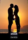 E-Book (epub) Amour von Eva Rossi