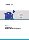E-Book (epub) EU HTA 101 von Thomas Ecker