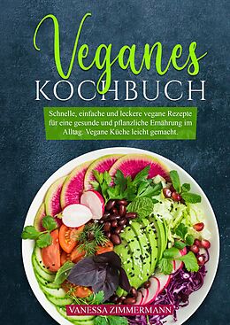 Fester Einband Veganes Kochbuch von Vanessa Zimmermann