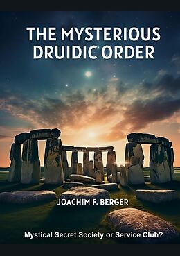 Couverture cartonnée The Mysterious Druidic Order de Joachim F. Berger