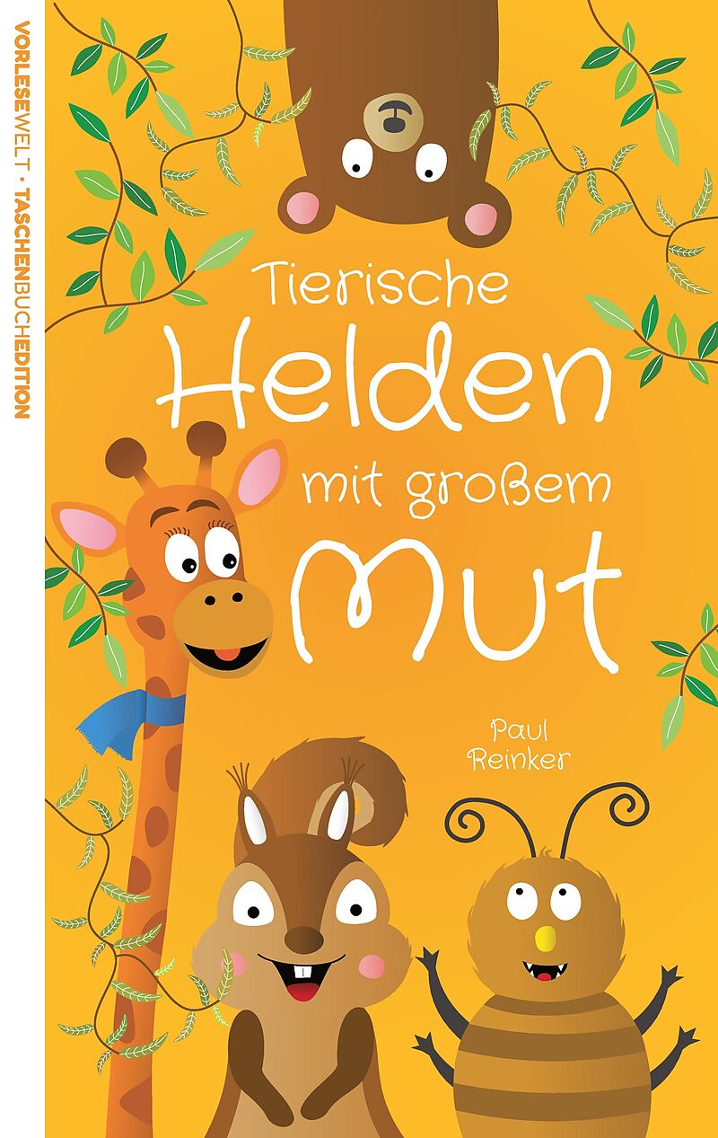 Tierische Helden mit großem Mut - Taschenbuchausgabe