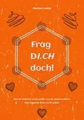 E-Book (epub) Frag DICH doch! von Markus Lange