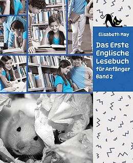 Couverture cartonnée Lerne Englische Sprache mit dem Buch Das Erste Englische Lesebuch für Anfänger Band 2 de Elisabeth May