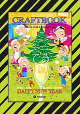 E-Book (epub) CRAFTBOOK - JUBILÄUMSAUSGABE - WEIHNACHTEN - WINTERSPORT MIT MINI & MANI - SILVESTER - KNIFFELIGE RÄTSEL - SPIEL von Wolfgang André, Gabriele André