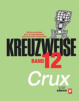 Kartonierter Einband KREUZWEISE Band 12 von Crux