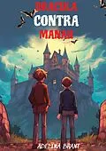 E-Book (epub) Lerne Englisch mit Dracula Contra Manah von Adelina Brant