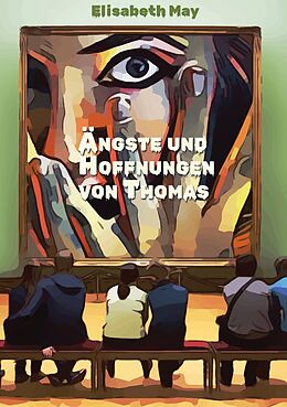 E-Book (epub) Lerne Spanisch mit dem Buch Ängste und Hoffnungen von Thomas von Elisabeth May