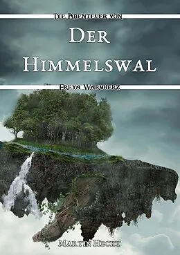 E-Book (epub) Der Himmelswal von Martin Heckt