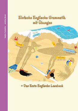 Couverture cartonnée Englisch lernen war noch nie so unterhaltsam - Einfache Englische Grammatik mit Übungen de Vadym Zubakhin, Adelina Brant