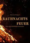 E-Book (epub) Rauhnachtsfeuer von Christine Kulgart