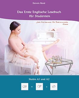 Couverture cartonnée Lerne systematisch mit dem Buch Das Erste Englische Lesebuch für Studenten de Steven Reed