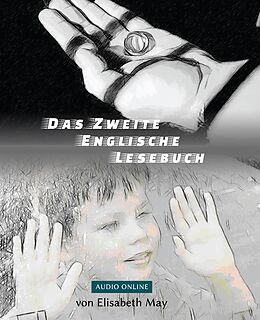 Couverture cartonnée Lerne Englisch mit sarkastischen Krimi-Groteske - Das Zweite Englische Lesebuch de Elisabeth May