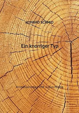 E-Book (epub) Ein knorriger Typ von Konrad Schmid