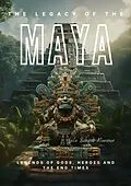 E-Book (epub) The Legacy of the Maya von Laila Schwab-Mansour