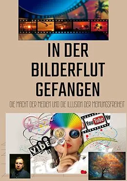 E-Book (epub) In der Bilderflut gefangen: von Sami Duymaz