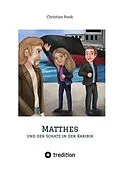 E-Book (epub) Matthes und der Schatz in der Karibik von Christian Rook