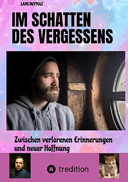 E-Book (epub) Im Schatten des Vergessens von Sami Duymaz