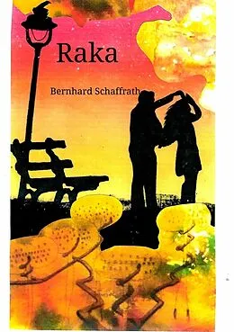 E-Book (epub) Raka von Bernhard Schaffrath